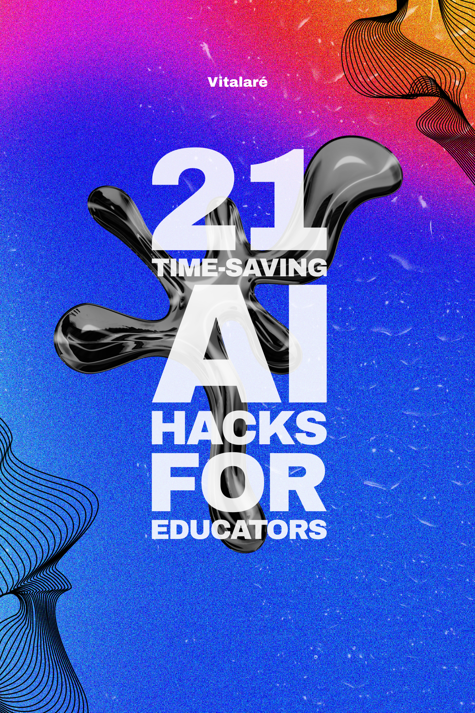 Cover image of 21 Time-Saving AI Hacks for Educators listicle