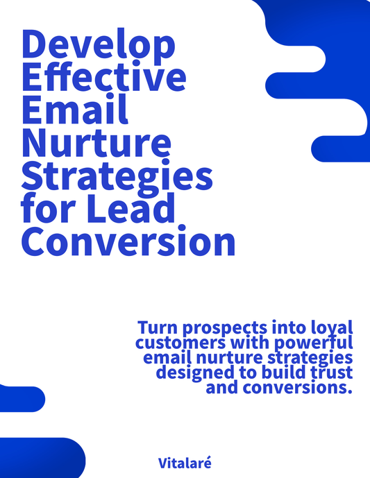 Cover image of the ebook “Develop Effective Email Nurture Strategies for Lead Conversion.