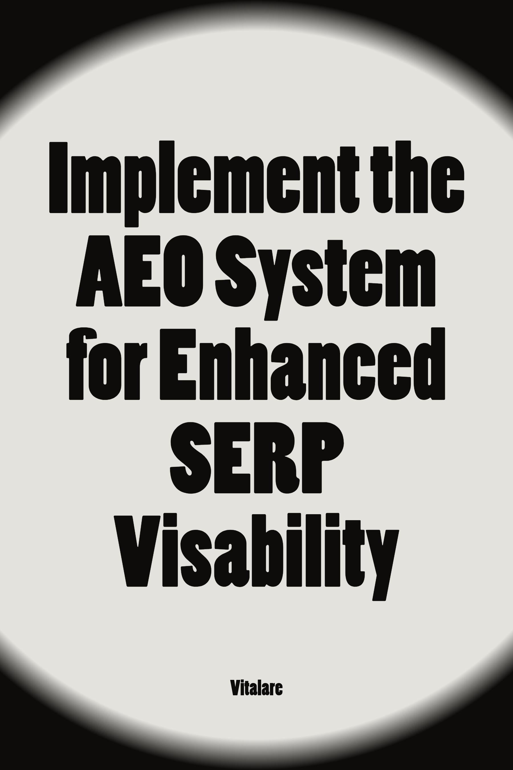Cover of “Implement the AEO System for Enhanced SERP Visibility” toolstack
